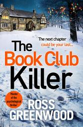 Icon image The Book Club Killer: A BRAND NEW twist-filled DI Barton investigation for Christmas 2025 – a must-read for crime fiction lovers