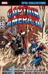 Icon image Captain America Epic Collection: The Superia Stratagem