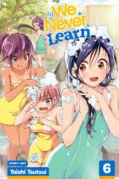 Icon image We Never Learn: Blooming in the Hot Spring Water Are Traces of a Genius's [X]
