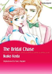 Icon image THE BRIDAL CHASE: Harlequin Comics