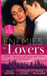 Icon image Enemies To Lovers: Love, Honour And Betray: Black Tie Billionaire (Blackout Billionaires) / A Bride at His Bidding / Engaged to Her Ravensdale Enemy