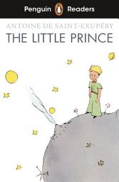 Icon image Penguin Readers Level 2: The Little Prince (ELT Graded Reader): Abridged Edition