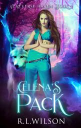 Icon image Celena's Pack Book 2: A Fantasy Reverse Harem