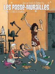 Icon image Les Passe-Murailles T2 : À tort et à travers