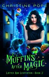 Icon image Muffins After Magic: A Cozy Paranormal Mystery (Small Town Psychic Sleuth)