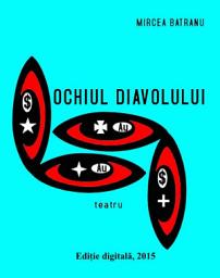 Icon image Ochiul diavolului: Scenariu teatru