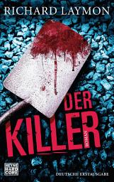 Icon image Der Killer: Roman