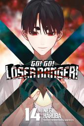 Icon image Go! Go! Loser Ranger!