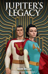 Icon image Jupiter's Legacy Library Edition Volume 1
