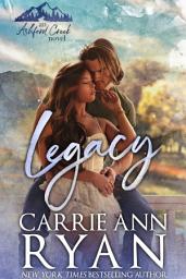 Icon image Legacy - A small town, age gap, best friend's little sister romance