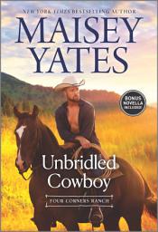 Icon image Unbridled Cowboy: A Christmas Romance Novel