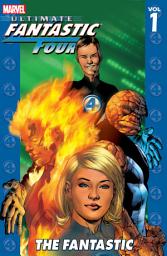 Icon image Ultimate Fantastic Four: The Fantastic 