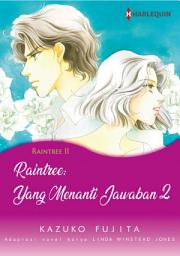 Icon image Raintree: Yang Menanti Jawaban 2: Harlequin Comics