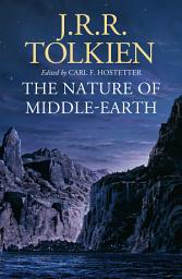 Icon image The Nature of Middle-earth