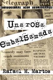 Icon image Una rosa embalsamada: Historias del Telegraph