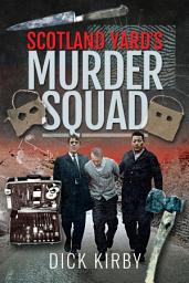 Icon image Scotland Yard's Murder Squad