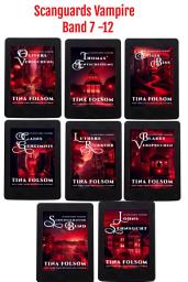 Icon image Scanguards Vampire (Band 7 - 12): Rasante und prickelnde Vampir Romantasy Saga
