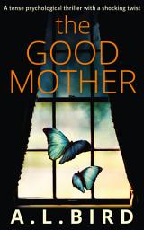 Icon image The Good Mother