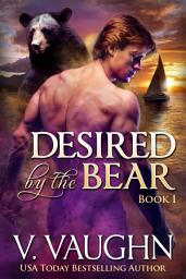 Icon image Desired by the Bear - Book 1