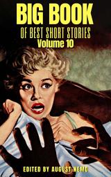 Icon image Big Book of Best Short Stories - Volume 10