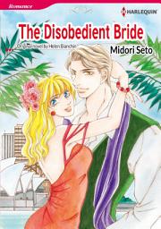 Icon image THE DISOBEDIENT BRIDE: Harlequin Comics