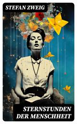 Icon image Sternstunden der Menschheit: 14 historische Miniaturen