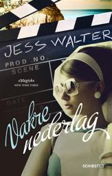 Icon image Vakre nederlag