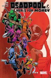 Icon image Deadpool & The Mercs For Money: Ivx