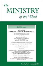 Icon image The Ministry of the Word, Vol. 29, No. 05: One Accord and Crucial Aspects of the Book of Acts
