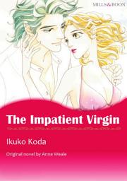 Icon image THE IMPATIENT VIRGIN: Mills & Boon Comics