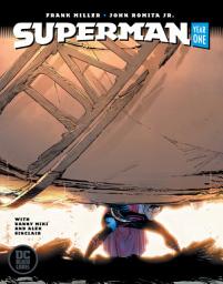 Icon image Superman: Year One: Volume 1
