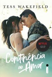 Icon image Continência ao amor: (Livro que originou o sucesso da Netflix)