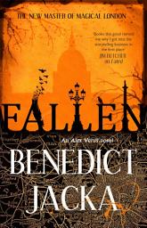 Icon image Fallen: An Alex Verus Novel from the New Master of Magical London
