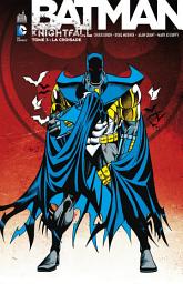 Icon image Batman - Knightfall - Tome 3 - Intégrale