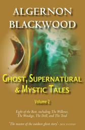 Icon image Ghost, Supernatural & Mystic Tales: Volume 2