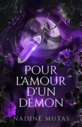 Icon image Pour l'amour d'un démon: Un roman d'amour et de magie