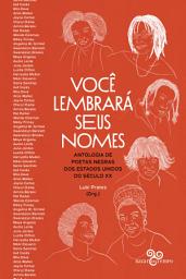 Icon image Você lembrará seus nomes: Antologia de poetas negras dos Estados Unidos do século XX