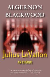 Icon image Julius Levallon: An Episode
