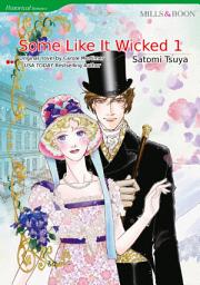 Icon image SOME LIKE IT WICKED 1: Mills & Boon Comics