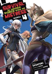 Icon image Survival in Another World with My Mistress! (Manga)