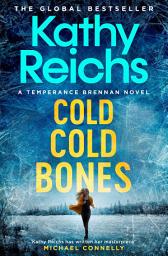 Icon image Cold, Cold Bones: the unputdownable forensic thriller with the most surprising twist
