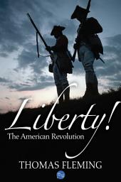 Icon image Liberty! The American Revolution