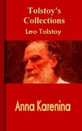 Icon image Anna Karenina: Tolstoy's Collections