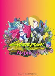 Icon image Cyberpunk: Edgerunners MADNESS (Capitolo 5)