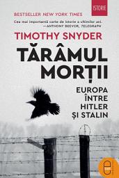 Icon image Taramul mortii: Europa intre Hitler si Stalin