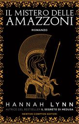 Icon image Il mistero delle amazzoni