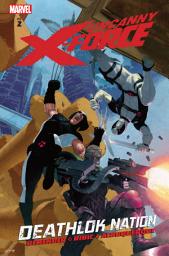 Icon image Uncanny X-Force: Deathlok Nation