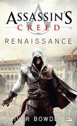 Icon image Assassin's Creed : Assassin's Creed : Renaissance