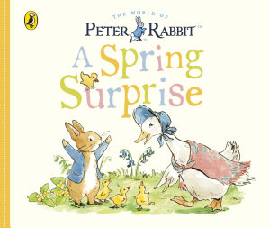Icon image Peter Rabbit Tales: A Spring Surprise: An Easter picture board book for toddlers