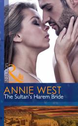 Icon image The Sultan's Harem Bride (Desert Vows, Book 1) (Mills & Boon Modern)